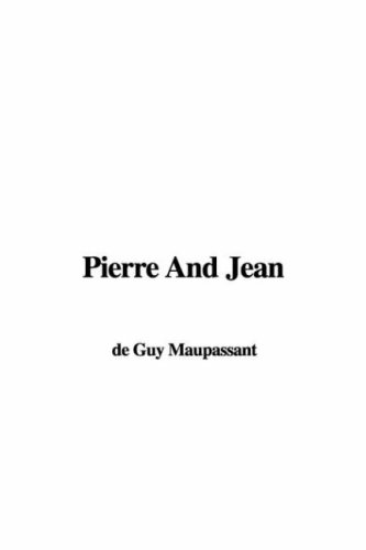 Pierre and Jean
