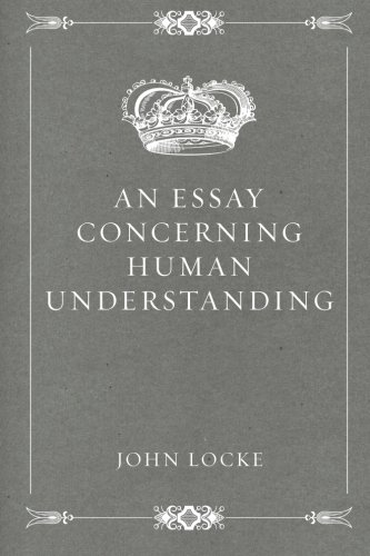 An Essay Concerning Human Understanding