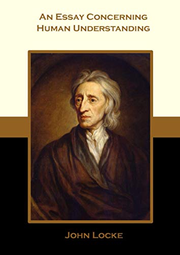An Essay Concerning Human Understanding