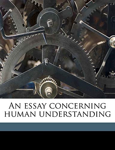 An essay concerning human understanding