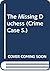 The Missing Duchess (Crime Case)