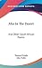 Afar In The Desert: And Other South African Poems