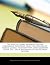 The Marcus Clarke Memorial Volume: Containing Selections from the Writings of Marcus Clarke, Together with Lord Rosebery's Letter, Etc., and a Biography of the Deceased Author