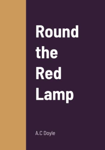 Round the Red Lamp