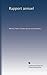 Rapport annuel (v.5 1863) (French Edition)