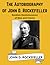 The Autobiography of John D. Rockefeller: Random Reminiscences of Men and Events