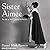 Sister Aimee: The Life of Aimee Semple McPherson