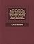 The Last Will and Testament of Cecil John Rhodes: With Elucidatory Notes to Which Are Added Some Chapters Describing the Political and Religious Ideas of the Testator