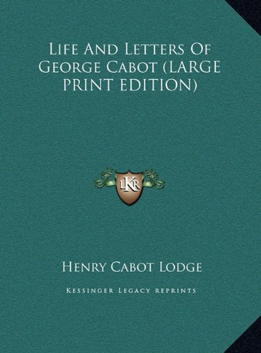 Life and Letters of George Cabot