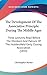 The Development of the Associative Principle During the Middle Ages: Three Lectures, Read Before the Members and Patrons of the Huddersfield Early Closing Association