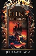 Elena the Brave