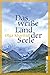Das weiße Land der Seele