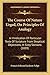 The Course Of Nature Urged, On Principles Of Analogy: In Vindication Of Particular Texts Of Scripture From Skeptical Objections, In Sixty Sections (1839)