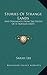 Stories Of Strange Lands: And Fragments From The Notes Of A Traveler (1835)