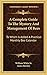 A Complete Guide To The Mystery And Management Of Bees: To Which Is Added A Practical Monthly Bee Calendar