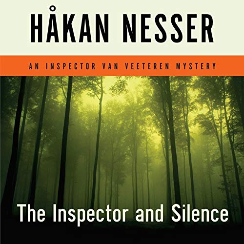 The Inspector and Silence Lib/E: An Inspector Van Veeteren Mystery