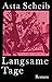 Langsame Tage