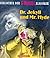 Dr. Jekyll und Mr. Hyde