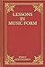 Lessons in Music Form