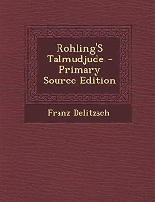 Rohling's Talmudjude (German Edition)