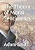 The Theory of Moral Sentiments