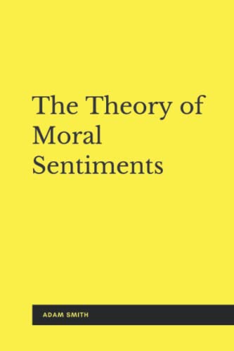 The Theory of Moral Sentiments