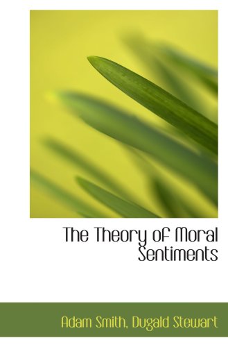 The Theory of Moral Sentiments