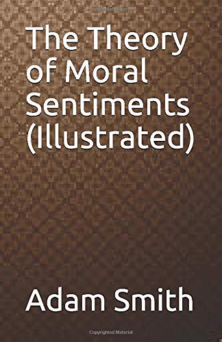 The Theory of Moral Sentiments