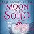 Moon Over Soho Lib/E (Rivers of London Series Lib/E)