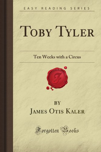 Toby Tyler: Ten Weeks with a Circus
