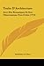 Traite D'Architecture: Avec Des Remarques Et Des Observations Tres-Utiles (1714) (French Edition)