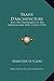 Traite D'Architecture: Avec Des Remarques Et Des Observations Tres-Utiles (1714) (French Edition)