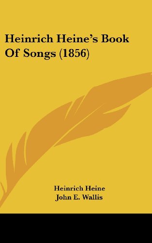 Heinrich Heine's Book Of Songs