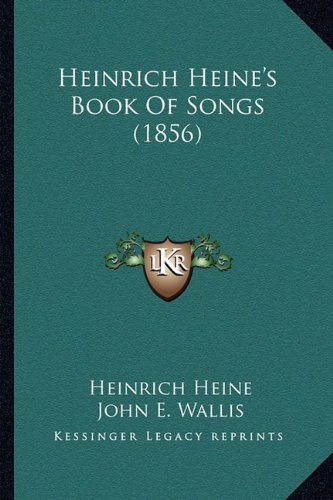 Heinrich Heine's Book Of Songs