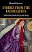 Stories from the Faerie Que...
