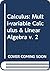 Calculus: Multi-variable Calculus & Linear Algebra v. 2