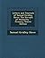 Letters and Journals of Samuel Gridley Howe: The Servant of Humanity - Primary Source Edition