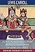 Alice in Wonderland: Retold in Words of One Syllable (Esprios Classics)