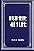 A Gamble with Life