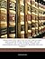 Principles and Practice of the Law of Libel and Slander: With Suggestions On the Conduct of a Civil Action, Forms and Precedents, and All Statutes Bearing On the Subject