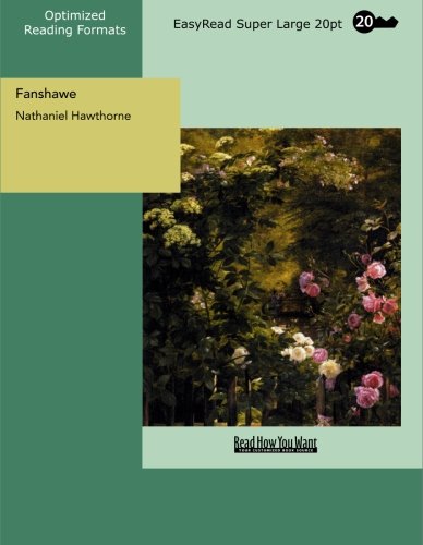 Fanshawe: [EasyRead Super Large 20pt Edition]