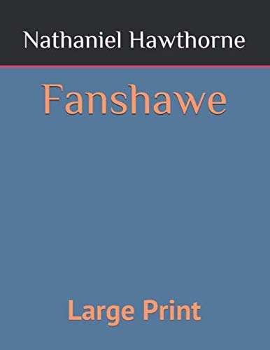 Fanshawe: Large Print