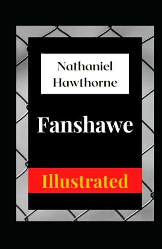 Fanshawe Illustrated