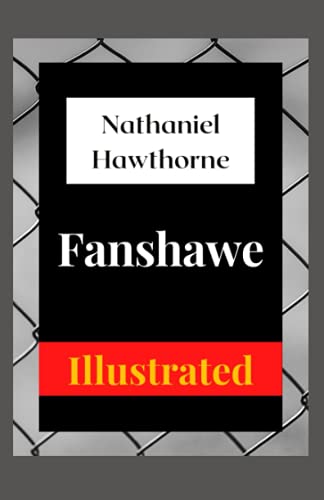 Fanshawe Illustrated
