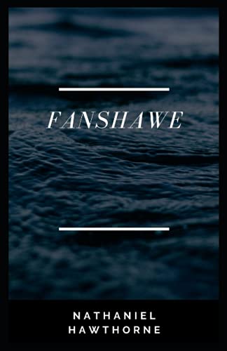 Fanshawe Illustrated