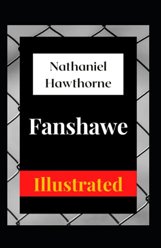 Fanshawe Illustrated