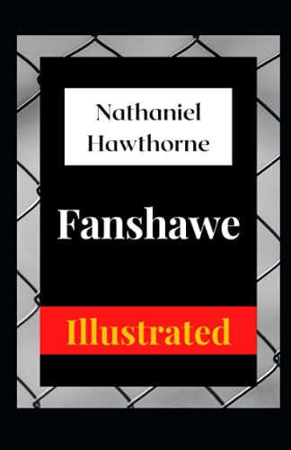 Fanshawe Illustrated
