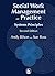 Social Work Management and Practice: Systems Principles, Second Edition