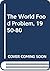 The World Food Problem