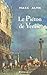 LE PIETON DE VENISE by Marc Alyn